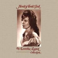 Loretta Lynn - Honky Tonk Girl - Collection (3CD Set)  Disc 1